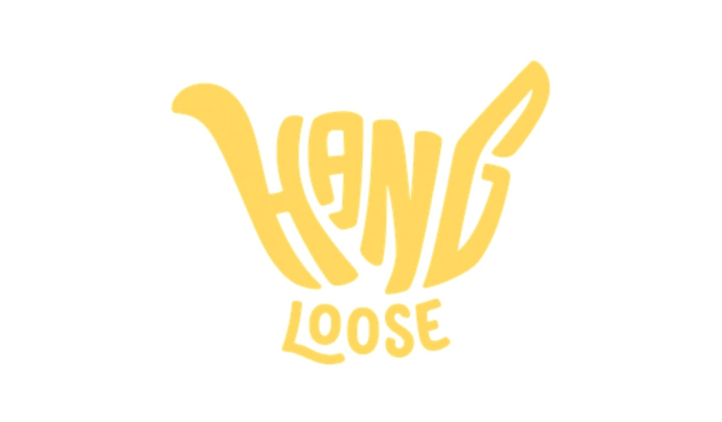 Hang Loose